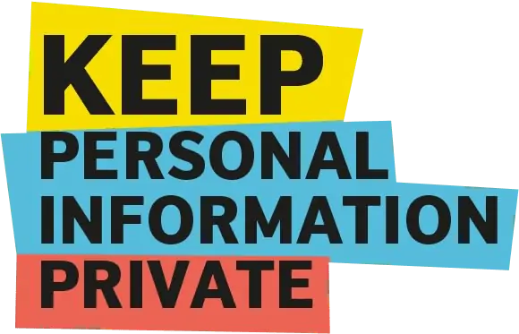 Keep Personal Information Private