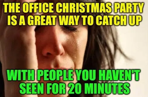 Office Christmas Party Meme