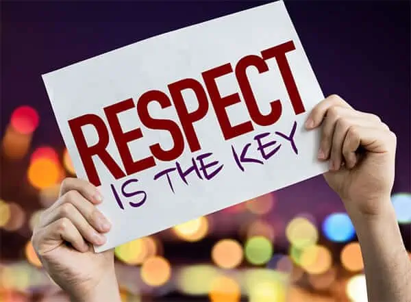 Respect Is the Key Sign
