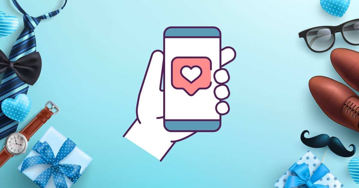 4 Top Dating Apps for Single Dads Find Love on Father's Day