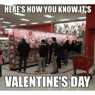 here's how you know it's valentines day