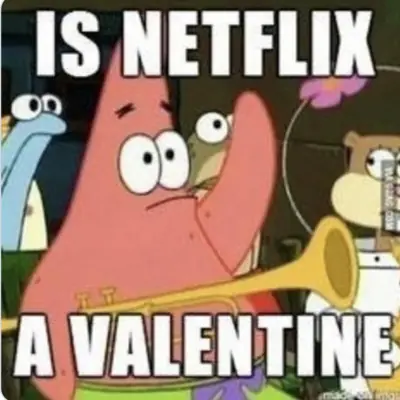 is netflix a valentine